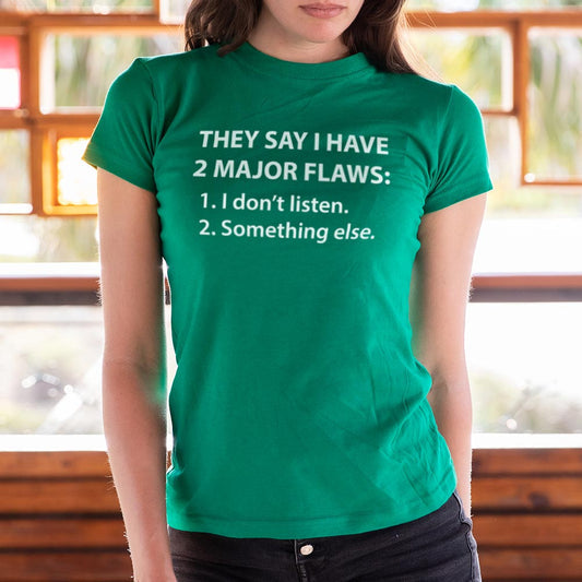 2 Major Flaws T Shirt Gift Ready