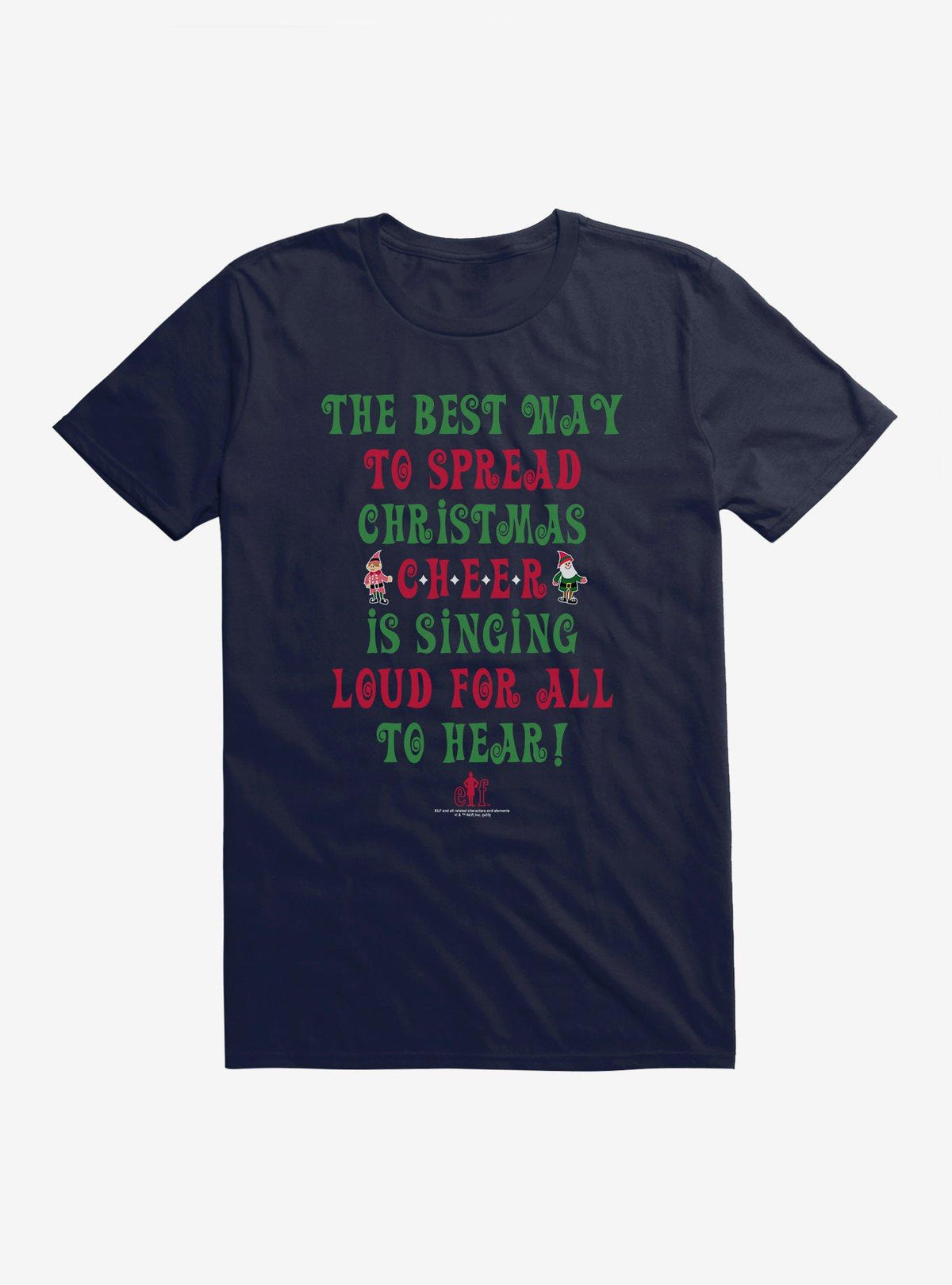 Elf The Best Way To Spread Christmas Cheer T-Shirt T-Shirt | Best-Selling Artwork | High Demand Item