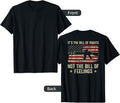 The Bill Of Rights Not Feelings Guns On Back Apparel Premium Print