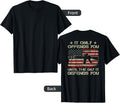 It Only Offends You Until The Day Defends On Back Apparel Clean Design
