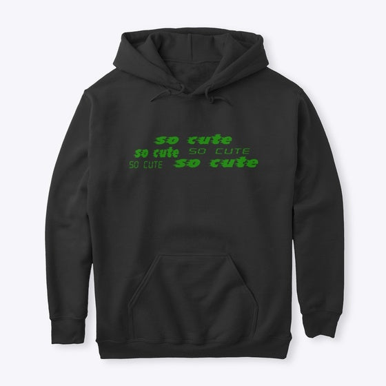 So Cute Hoodie