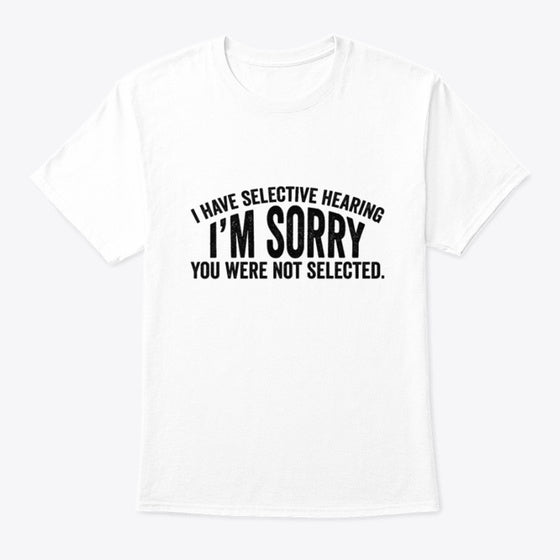 You Were Not Selected