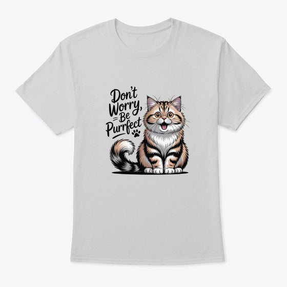 Be Purrfect | Premium Unisex T-Shirt, Trending Graphic Tee