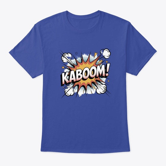 Funny Humor Graphic Shirt Kaboom