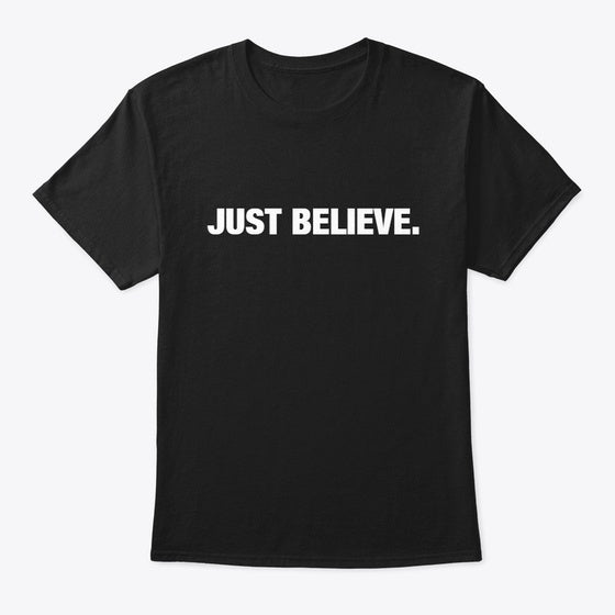 Retro Vibes Graphic Shirt Just Believe