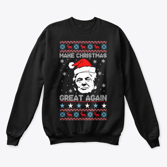 Make Christmas Great Again Sweater | Premium Unisex T-Shirt, Trending Graphic Tee