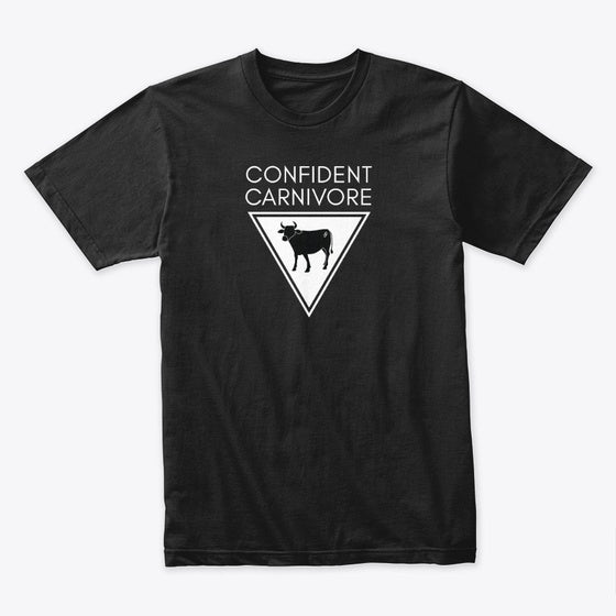 Confident Carnivore | Premium Unisex T-Shirt, Trending Graphic Tee