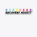 Sarcastic Mood Graphic Shirt Recovery Addict Membership