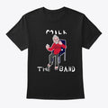 Milk The Band Apparel Viral TikTok Fan Favorite