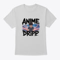 Anime Dripp