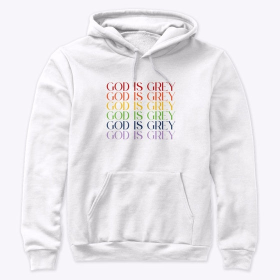 God Is Grey Rainbow