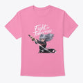 Sarcastic Mood Graphic Shirt Fight For Tomorrow