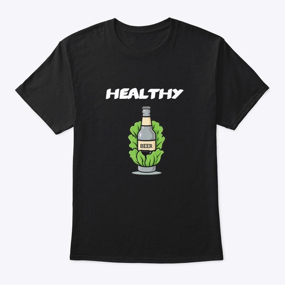 Funny Humor Graphic Shirt Lettuce Wrapped Beer