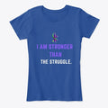 Stronger Than The Struggle