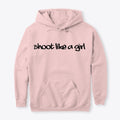Shoot Like A Girl