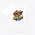 Sarcastic Mood Graphic Shirt Crash