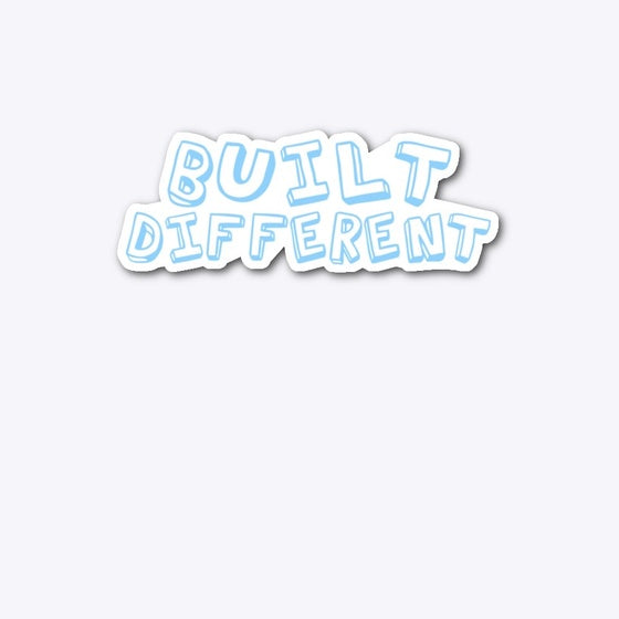 Built Different