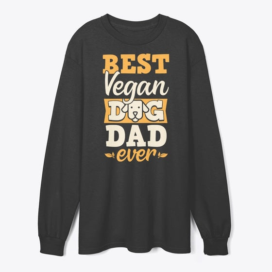 Best Vegan Dog Dad Ever | Premium Unisex T-Shirt, Trending Graphic Tee