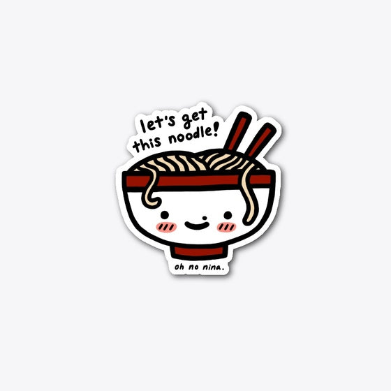 Let S Get This Noodle