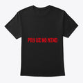 Sarcastic Mood Graphic Shirt Pay Us No