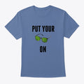 Put Your T-Shirt - Cool Design St Patricks Day Gift