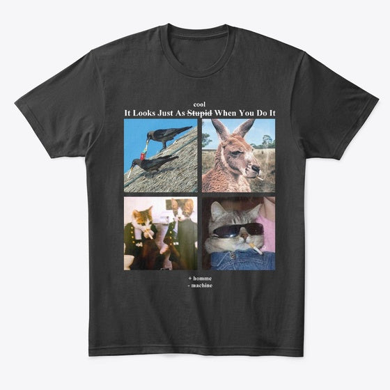 It Looks Just As Cool black | Premium Unisex T-Shirt, Trending Graphic Tee