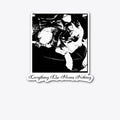 Everything Else Means Nothing | Premium Unisex T-Shirt, Trending Graphic Tee