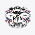Registered Nurse Enduring Clusterfuck