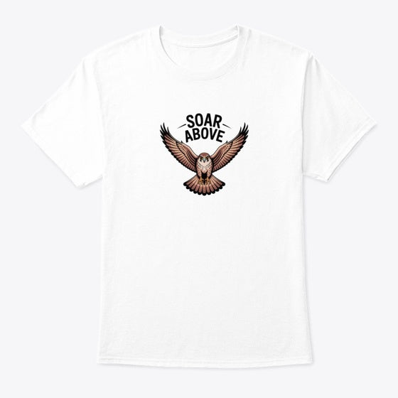 Soar Above | Premium Unisex T-Shirt, Trending Graphic Tee