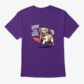Love Is A Four Legged Animal 1 | Premium Unisex T-Shirt, Trending Graphic Tee