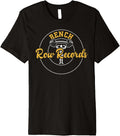 Bodybuilding Bench Row Records Gym Sayings Premium Apparel US Trend