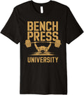 Bench Press University Motivational Workout T Shirt Premium T Shirt Premium Print