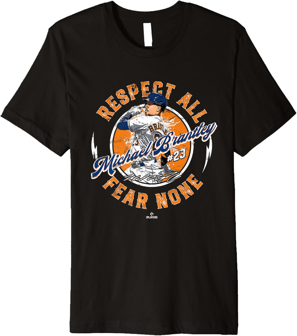Respect All Fear None Michael Brantley Houston MLBPA Premium