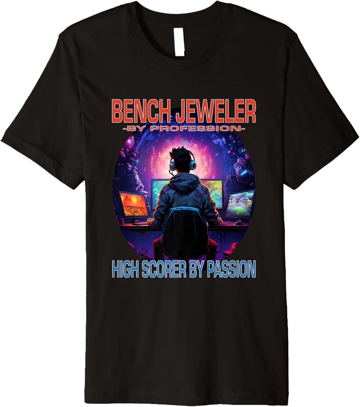 Bench Jeweler Funny Gamer Fun Pun Gaming Premium Apparel Premium Print