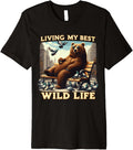 Majestic Bear On Park Bench Chill Living My Best Wild Life Premium Apparel Gift Ready