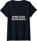 Womens No More Silence End Gun Violence V Neck Apparel Minimal Style