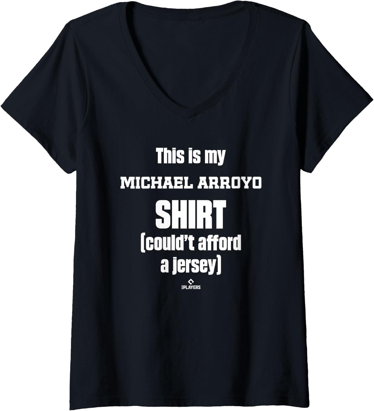 Womens This Is My Shirt Michael Arroyo Prospect Baseball Fan Gear V-Neck