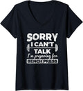Womens Sorry I Can T M Preparing For Bench Press Powerlifting V Neck Apparel Clean Design