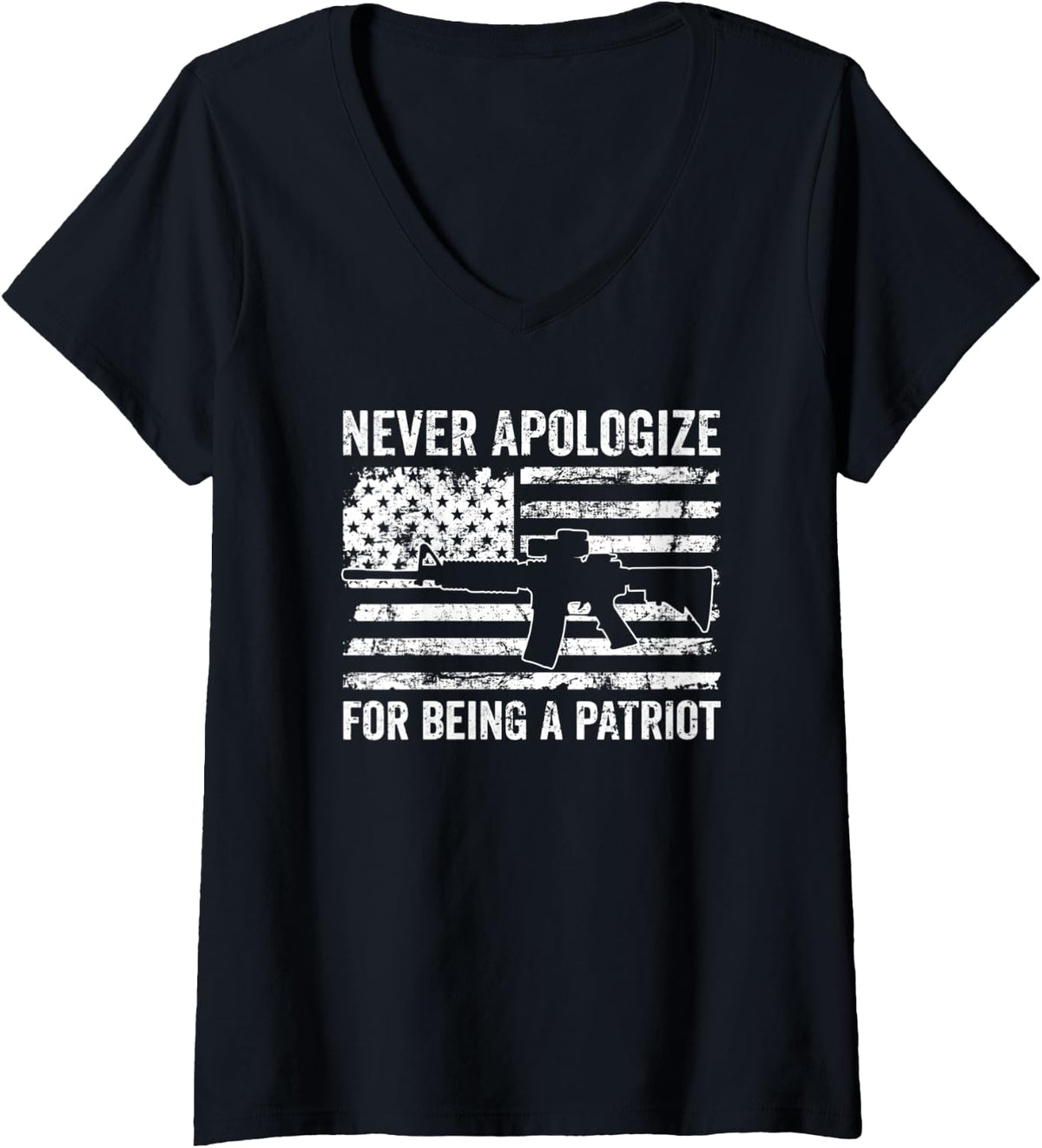 Womens Never Apologize For Being A Patriot Gun Rights Patriotic V Neck Apparel Premium Print