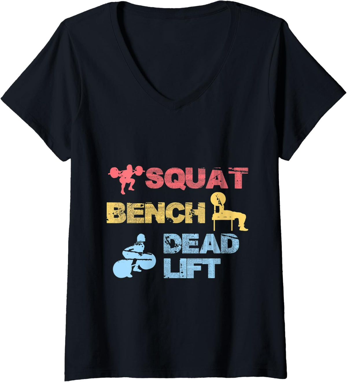 Womens Squat Bench Deadlift Funny Powerlifting Weight Loss V Neck Apparel Clean Design