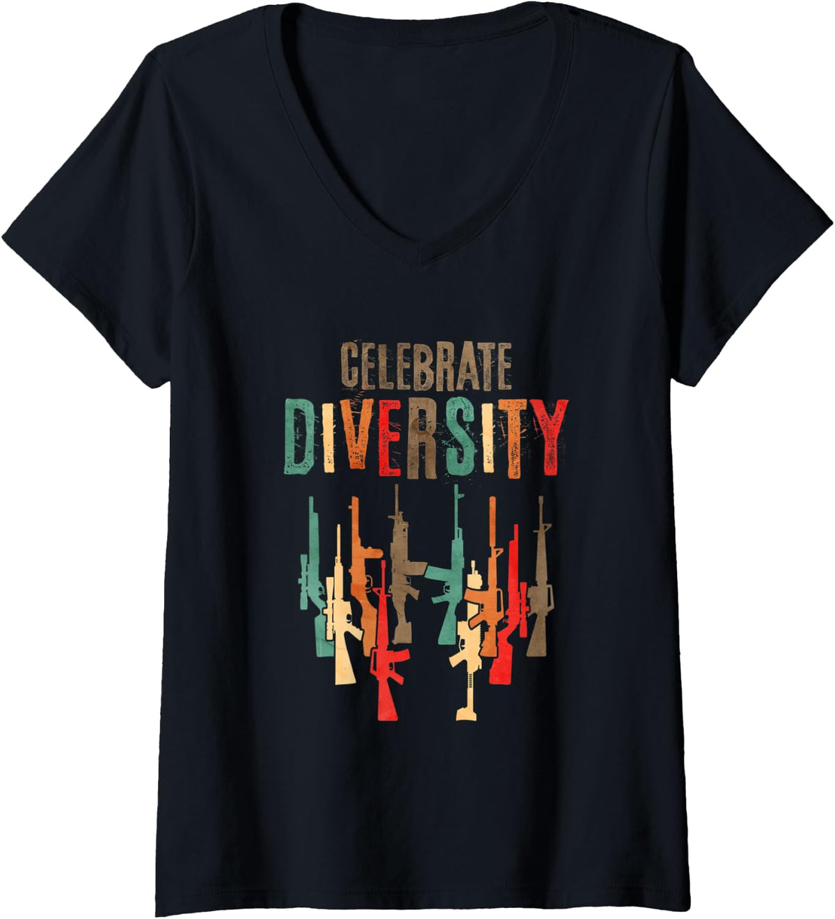 Womens Celebrate Diversity Different Guns Vintage Gun Lover V Neck Apparel Minimal Style