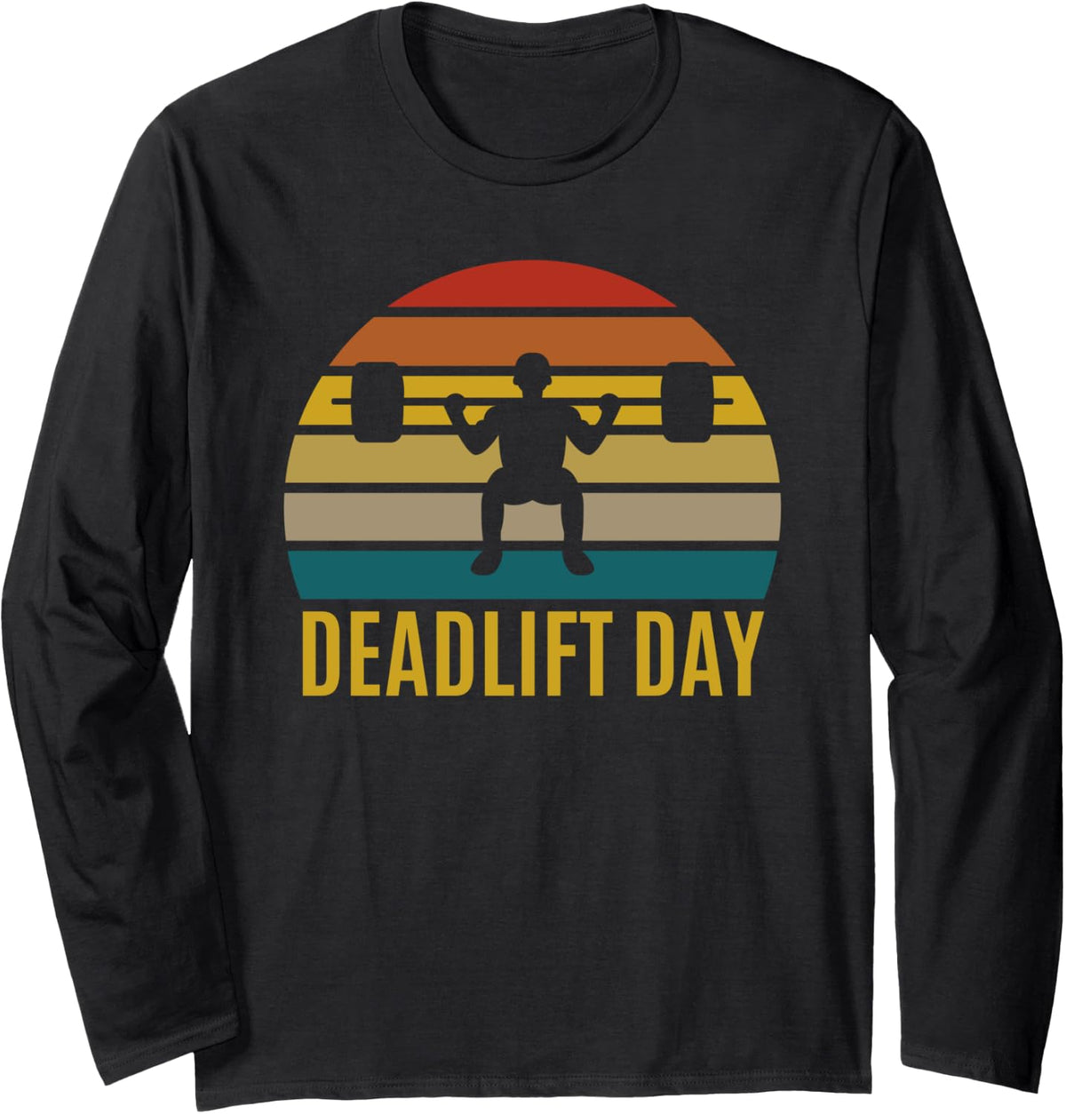 Deadlift Day Training Powerlifter Barbell Long Sleeve Apparel Minimal Style