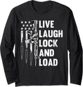 Live Laugh Lock And Load Funny Gun Lover American Flag Long Sleeve Apparel Minimal Style