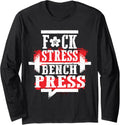 Bench Press Stress Test Workout Training Plan Fitness Gym Long Sleeve Apparel Clean Design