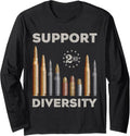 Support Diversity Bullet Second Amendment Gun Rights Long Sleeve Apparel Premium Print