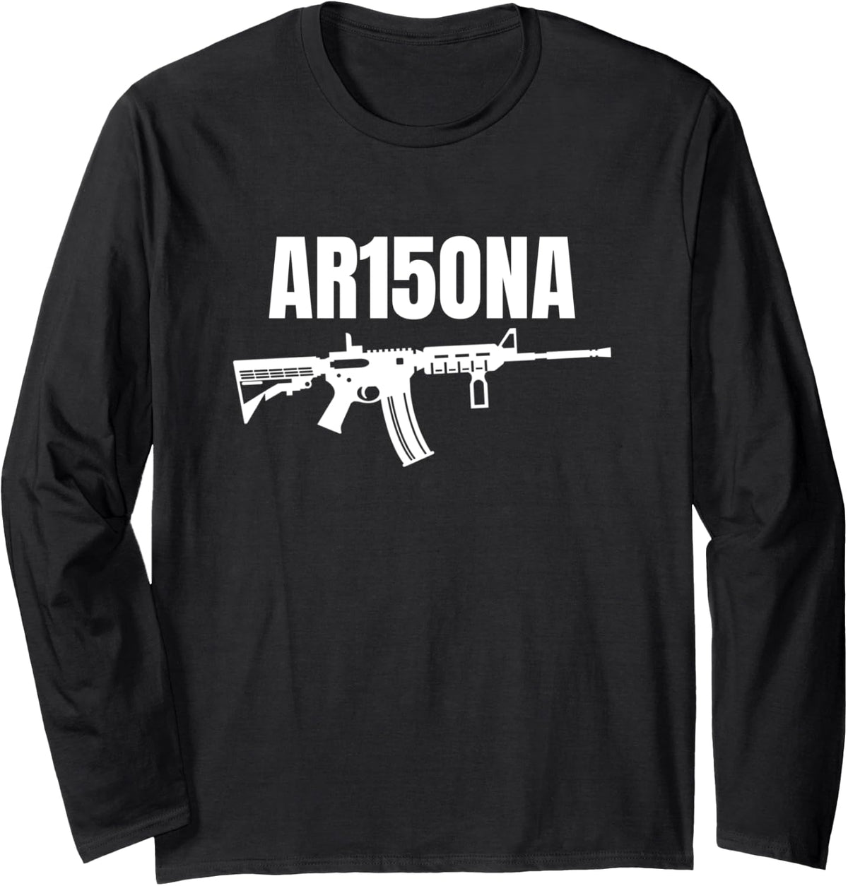 Ar15ona Arizona 2nd Amendment Ar 15 For Gun Owners Long Sleeve Apparel Minimal Style