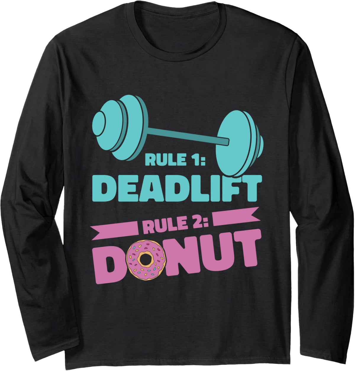 Deadlift Bodybuilding Weightlifting Donut Deadlifting Long Sleeve Apparel Everyday Wear 2