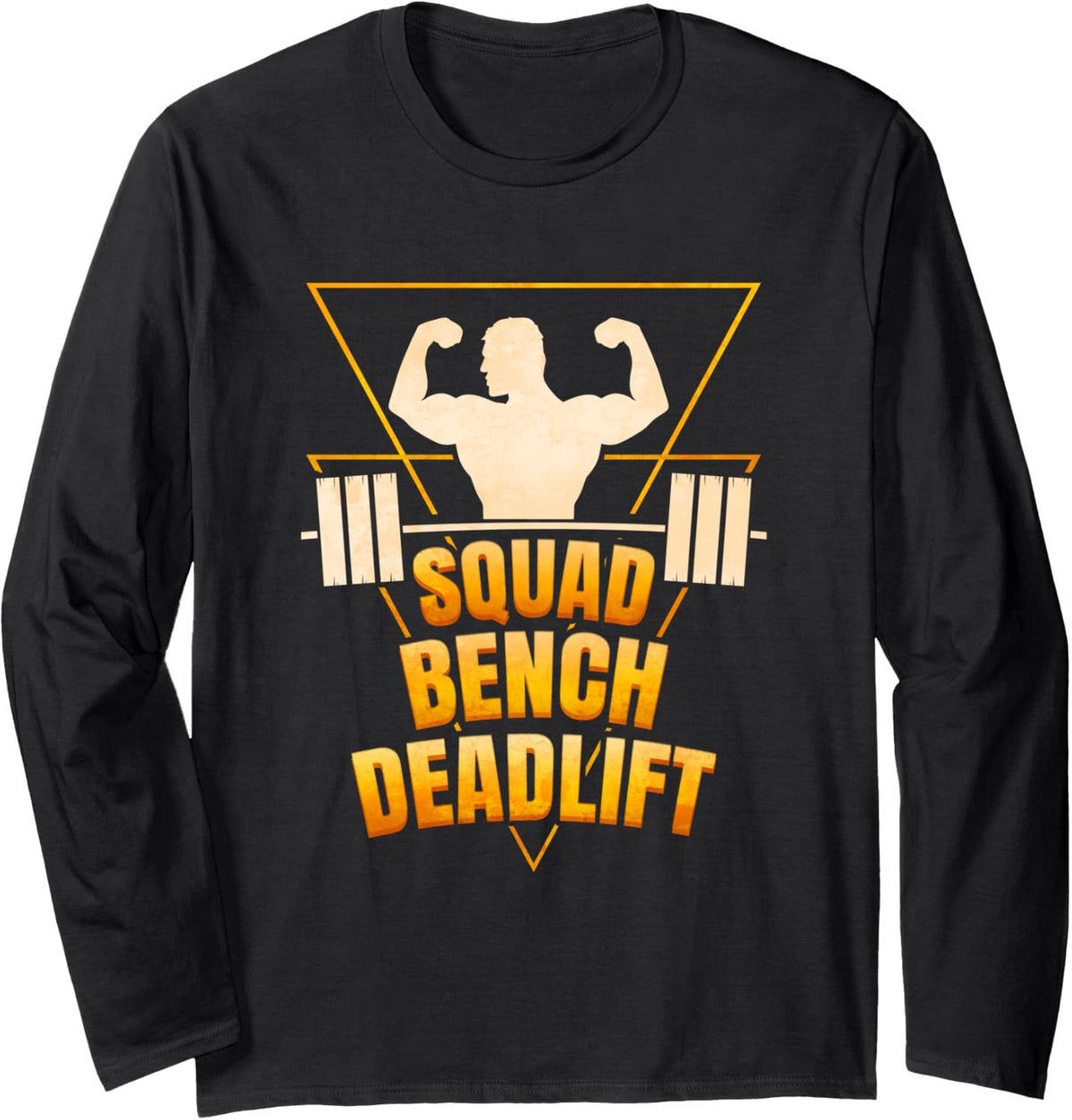 Squad Bench Deadlift Bodybuilder Workout Long Sleeve Apparel Clean Design
