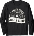 Bench Press Club 400 Lbs Pound Weightlifting Powerlift Women Long Sleeve Apparel Gift Ready