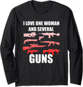 I Love One Woman Several Guns T Shirt Husband Wife 2a Gun Long Sleeve T Shirt Premium Print